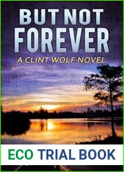 But Not Forever (Clint Wolf #4)