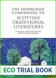 The Edinburgh Companion to Scottish Traditional Literatures (Edinburgh Companions to Scottish Literature)