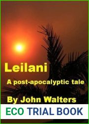Leilani: A Post-Apocalyptic Tale