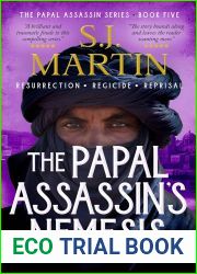 The Papal Assassin|s Nemesis: Resurrection. Regicide. Reprisal. (The Papal Assassin #5)