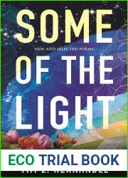 Some of the Light: New and Selected Poems (Raised Voices)