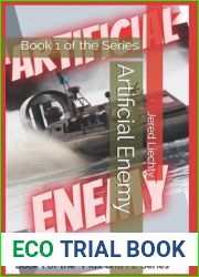 Artificial Enemy: Book 1 of the Series (Max and FE)