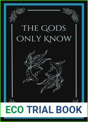 The Gods Only Know (Tempt the Gods #2)