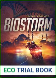 Biostorm (Vector, #1)