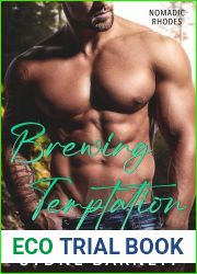 Brewing Temptation: A slow burn, fake dating, small town romance. (Nomadic Rhodes)