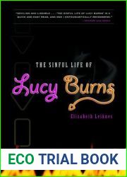 The Sinful Life of Lucy Burns