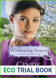 The Winnowing Season (Amish Vines and Orchards, #2)