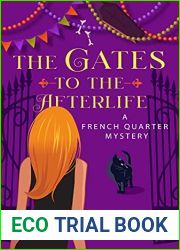 The Gates to the Afterlife (French Quarter Mystery #2)