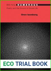 Being Numerous: Poetry and the Ground of Social Life (20 21, 11)