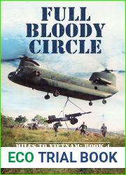 Full Bloody Circle (Miles to Vietnam #4)