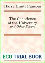The Conscience of the University, and Other Essays