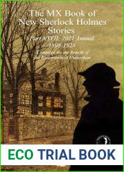The MX Book of New Sherlock Holmes Stories Part XXVII: 2021 Annual 1898-1928