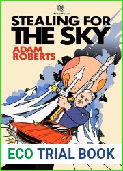 Stealing for the Sky
