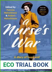 A Nurse|s War: A Diary of Hope and Heartache on the Home Front
