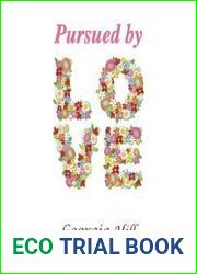 Pursued by Love