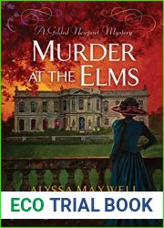 Murder at the Elms (Gilded Newport Mysteries #11)