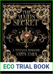 The Maid|s Secret: A Gothic Monster Romance