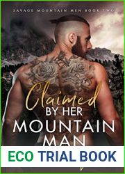 Claimed by Her Mountain Man (Her Savage Mountain Men #2)