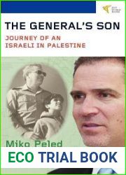 The General|s Son: Journey of an Israeli in Palestine