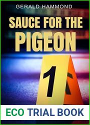 Sauce For the Pigeon (Keith Calder Book 7)