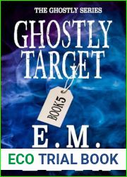 Ghostly Target (Ghostly, #5)