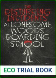 The Disturbing Incidents at Lonesome Woods Boarding School (Dr. Harper Therapy)