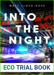 Into the Night: A Year with the Police