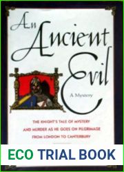 An Ancient Evil (Stories told on Pilgrimage from London to Canterbury, #1)