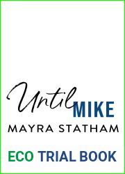 Until Mike