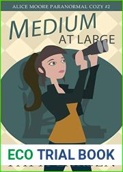 Medium at Large (Alice Moore Mysteries Book 2)