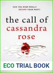 The Call of Cassandra Rose