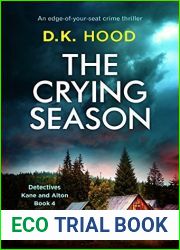 The Crying Season (Detectives Kane and Alton, #4)