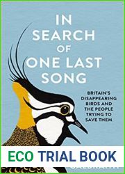 In Search of One Last Song: Britain|s disappearing birds and the people trying to save them