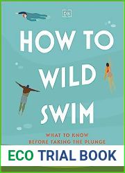 How to Wild Swim