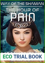 The Hour of Pain (The Way of the Shaman #5.5)