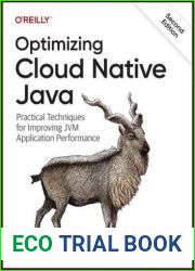 Optimizing Cloud Native Java, 2nd Edition