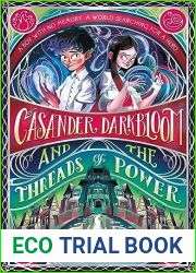 Casander Darkbloom and the Threads of Power