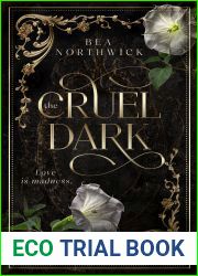 The Cruel Dark