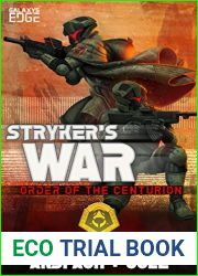 Stryker|s War (Order of the Centurion, #3)
