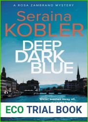 Deep Dark Blue (Ein Zurich-Krimi #1)