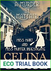 A Murder in Mayfair (Miss Hart and Miss Hunter Investigate, #4)