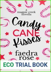 Candy Cane Kisses (Magpie Creek #1)