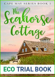 The Seahorse Cottage, Part 5 (Cape May, #5)