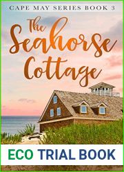 The Seahorse Cottage, Part 3 (Cape May, #3)