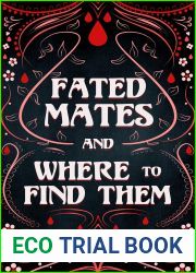 Fated Mates and Where to Find Them (Fated Mates #2)