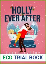 Holly Ever After: A Small Town Christmas Rom-Com