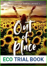 Out of Place (Underwood Farms, #1)