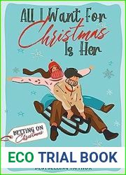All I Want for Christmas Is Her (Betting On Christmas #9)