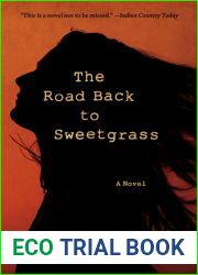 The Road Back to Sweetgrass