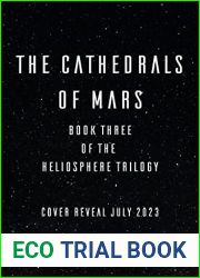 The Cathedrals of Mars (The Heliosphere Trilogy Book 3)